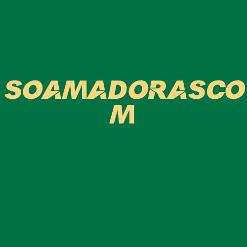 Logo da SOAMADORASCOM